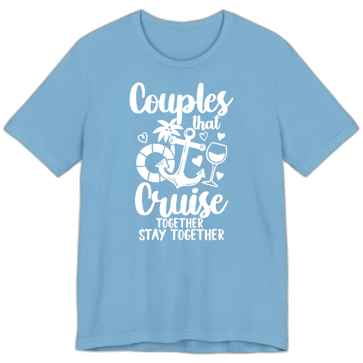 Couples That Cruise Together Premium T-Shirt in Ocean Blue