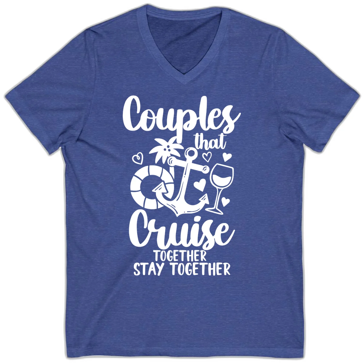 Couples That Cruise Together V-Neck Tee in Heather True Royal