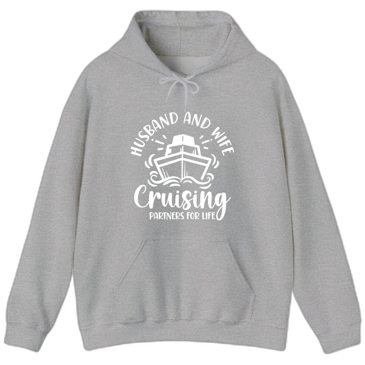 Husband And Wife Cruising Partners For Life Hoodie in Sport Grey