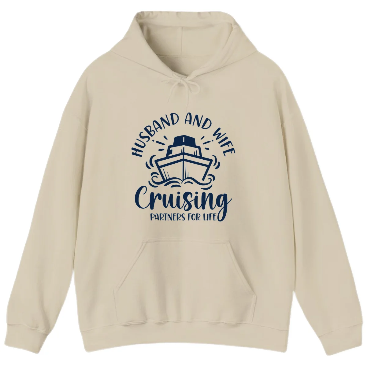 Husband And Wife Cruising Partners For Life Hoodie in Sand
