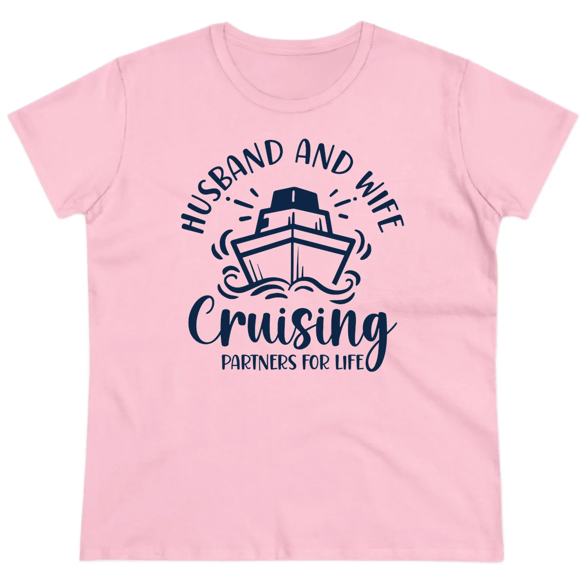 Husband And Wife Cruising Partners For Life Ladies Tee in Light Pink