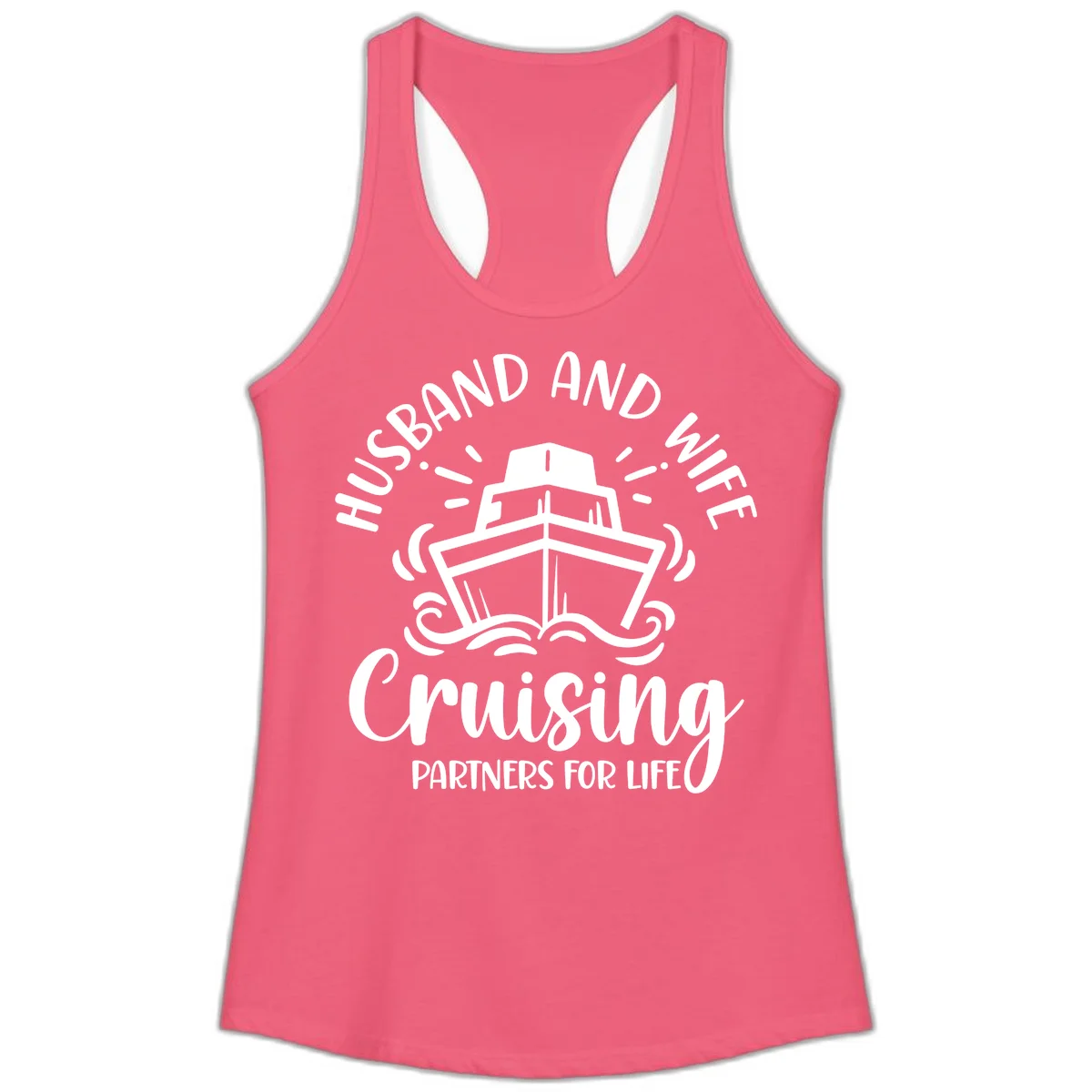 Husband And Wife Cruising Partners For Life Ladies Tank in Hot Pink