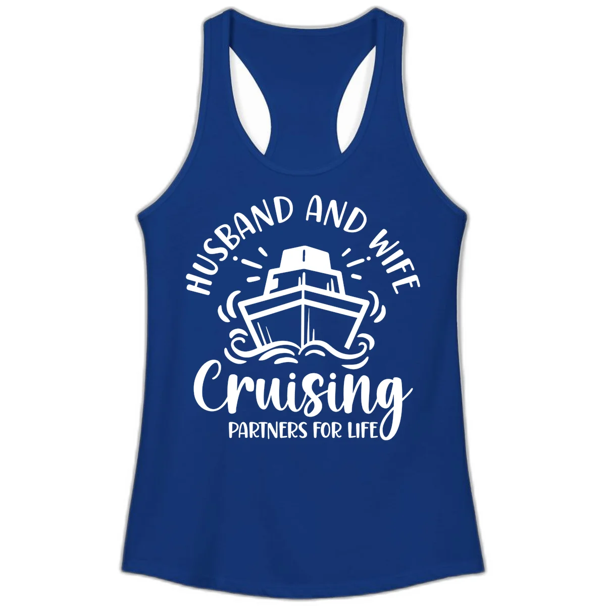 Husband And Wife Cruising Partners For Life Ladies Tank in Solid Royal