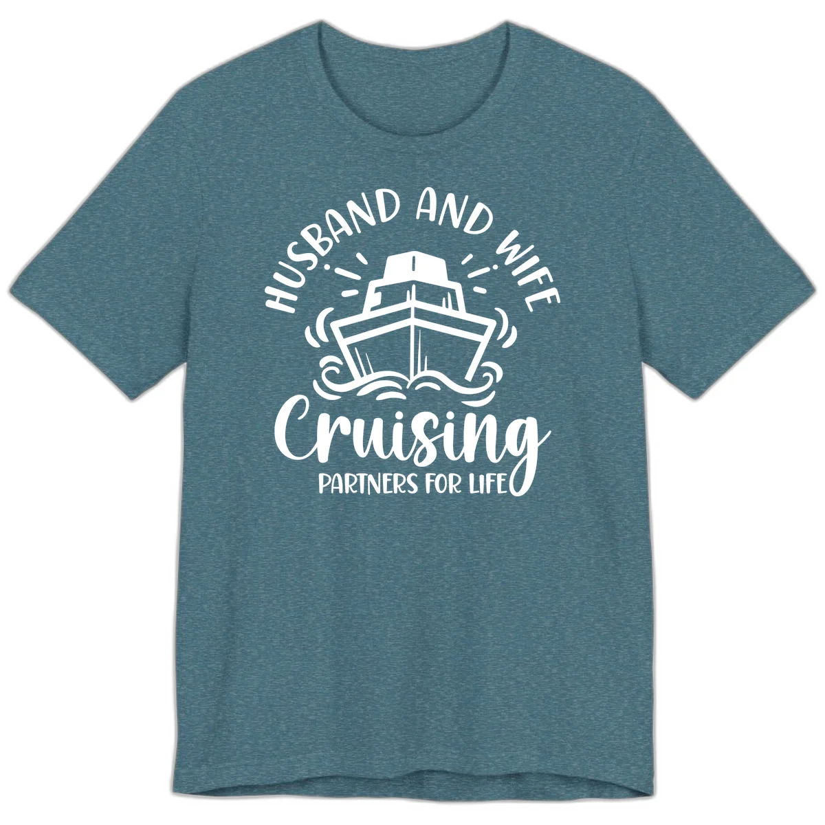 Husband And Wife Cruising Partners For Life Premium T-Shirt in Heather Deep Teal