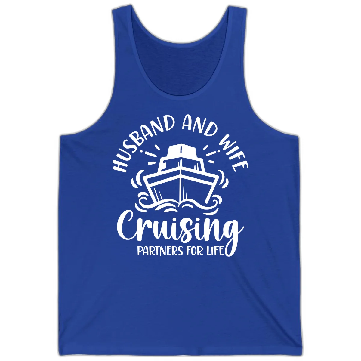 Husband And Wife Cruising Partners For Life Tank in True Royal