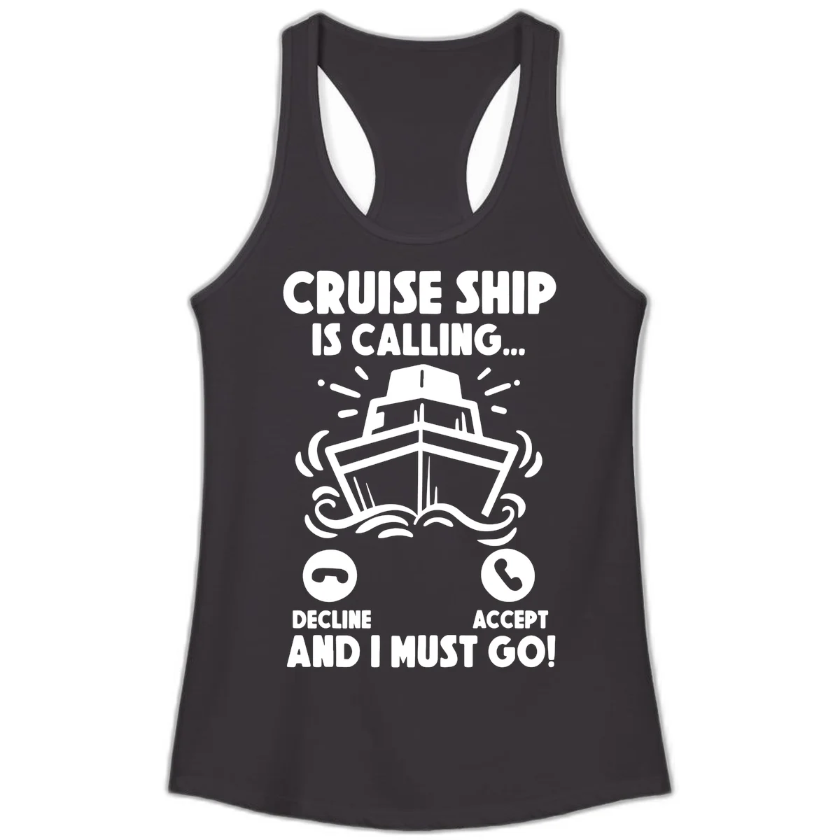 Cruise Ship Is Calling Ladies Tank Top in Black
