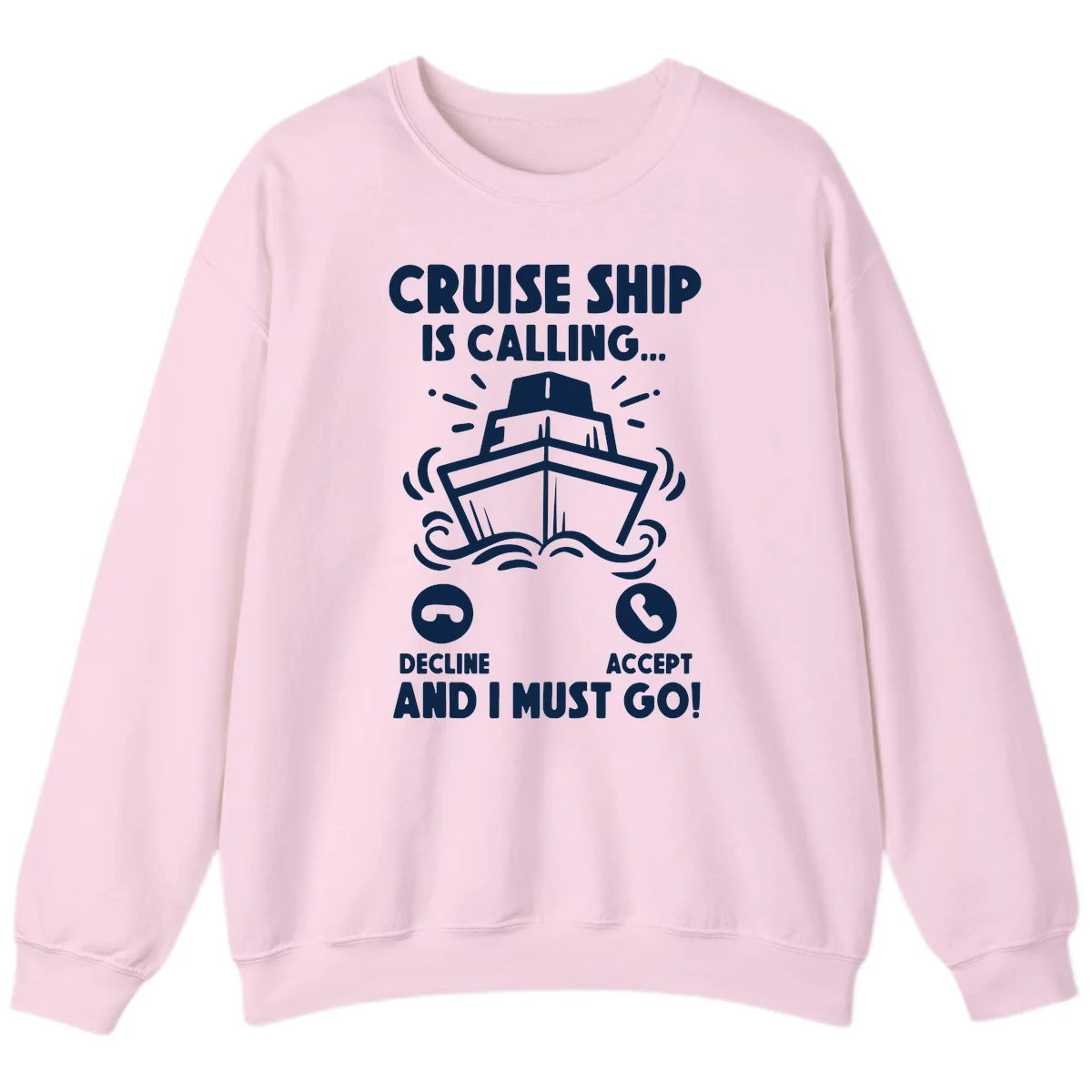 Cruise Ship Is Calling Sweatshirt in Light Pink