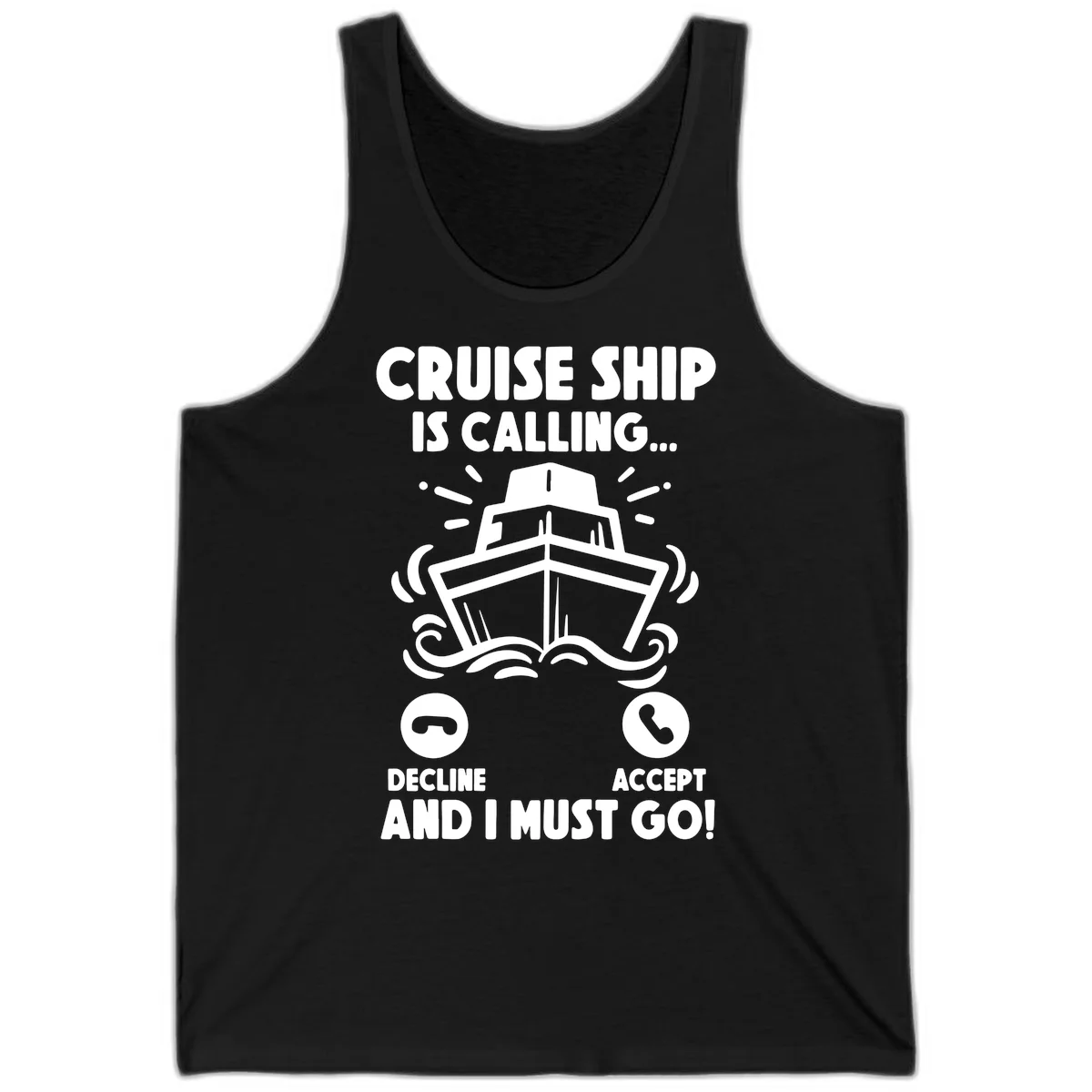 Cruise Ship Is Calling Tank Top in Black