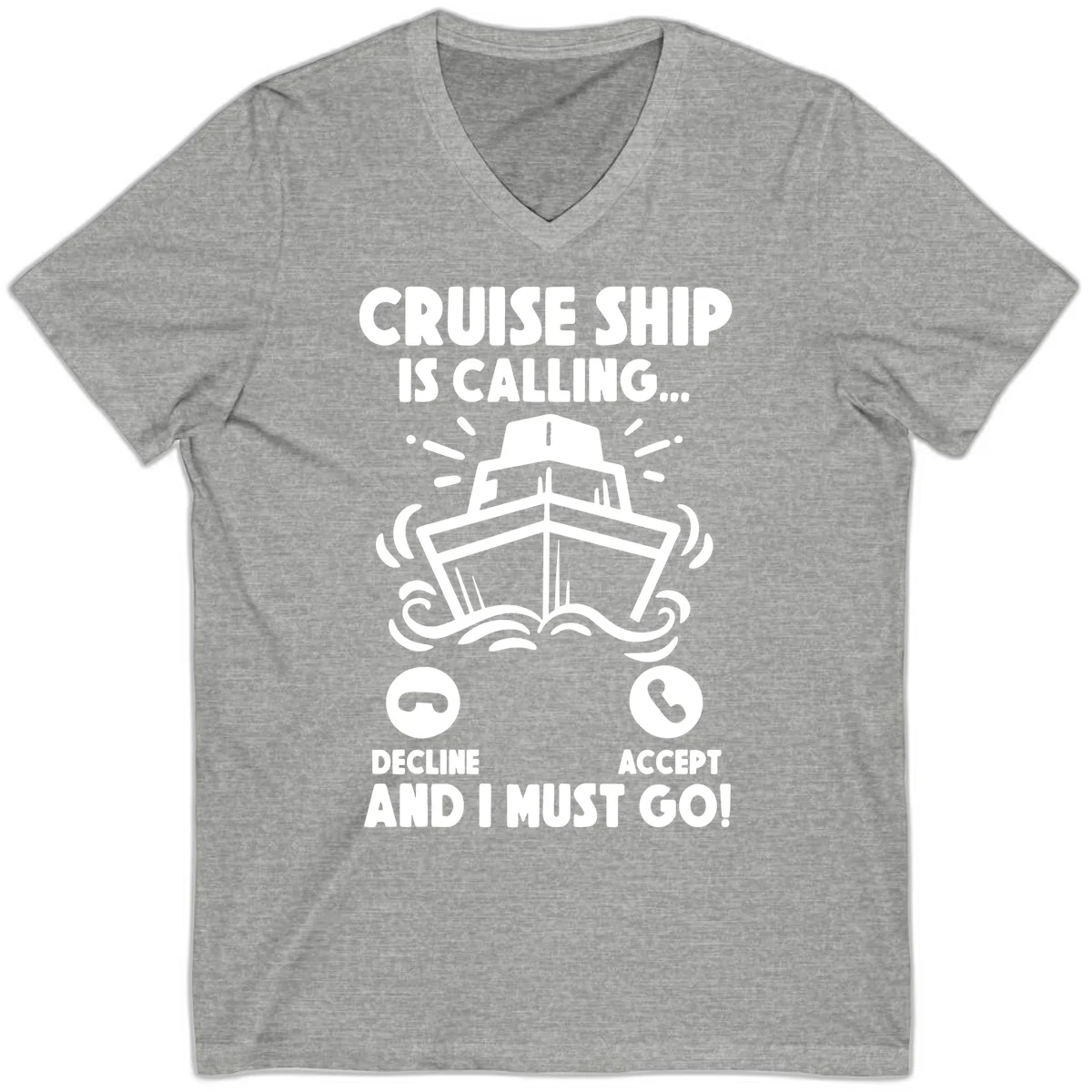 Cruise Ship Is Calling V-Neck Tee in Athletic Heather