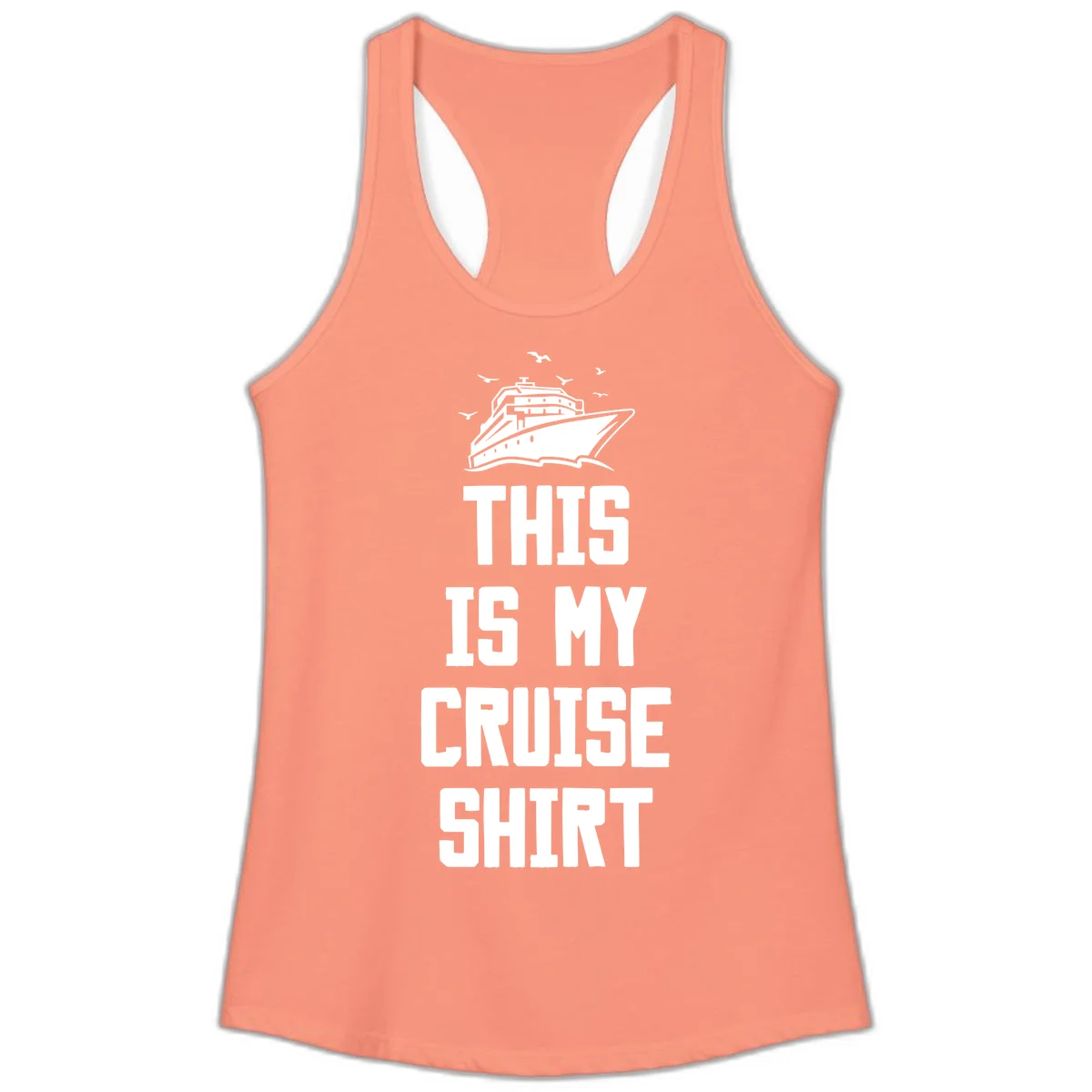 This Is My Cruise Shirt Ladies Tank in Solid Light Orange