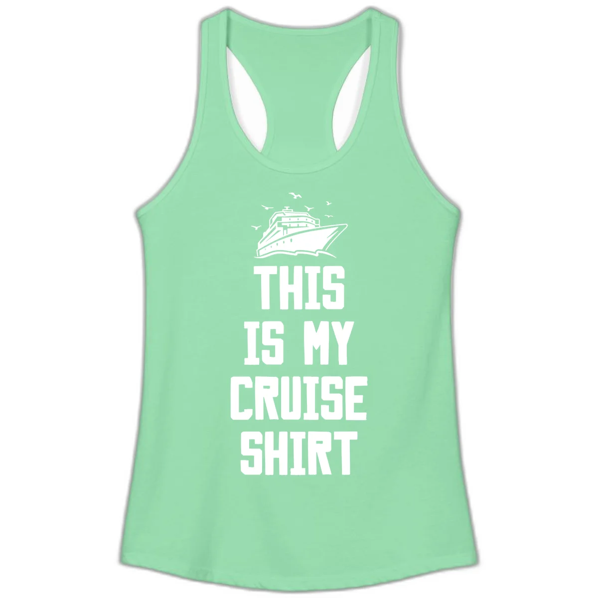 This Is My Cruise Shirt Ladies Tank in Solid Mint