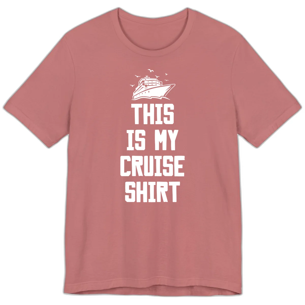 This Is My Cruise Shirt Premium T-Shirt in Mauve
