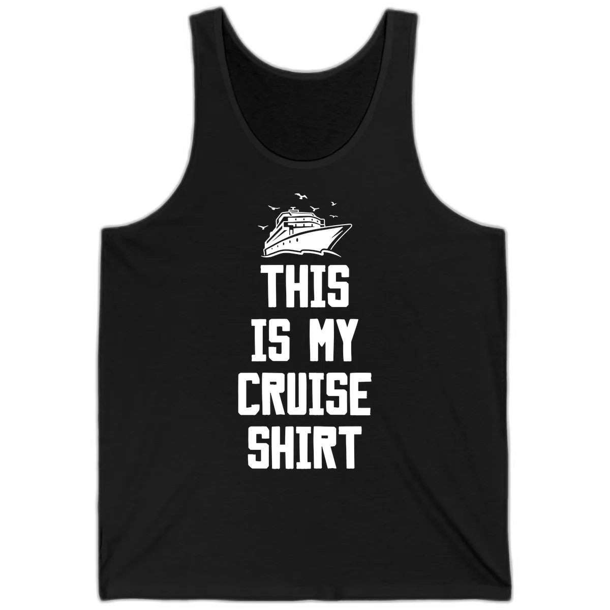 This Is My Cruise Shirt Tank Top in Black