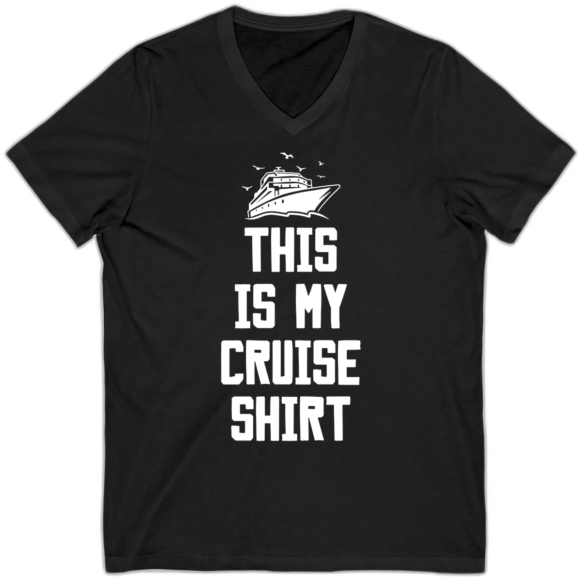 This Is My Cruise Shirt V-Neck Tee in Black