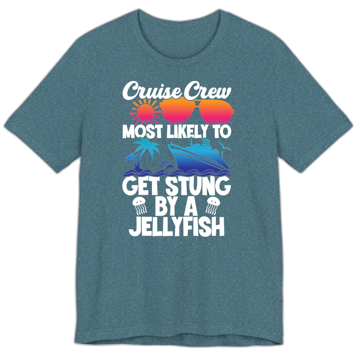 Most Likely To Get Stung By A Jellyfish Premium T-Shirt in Heather Deep Teal