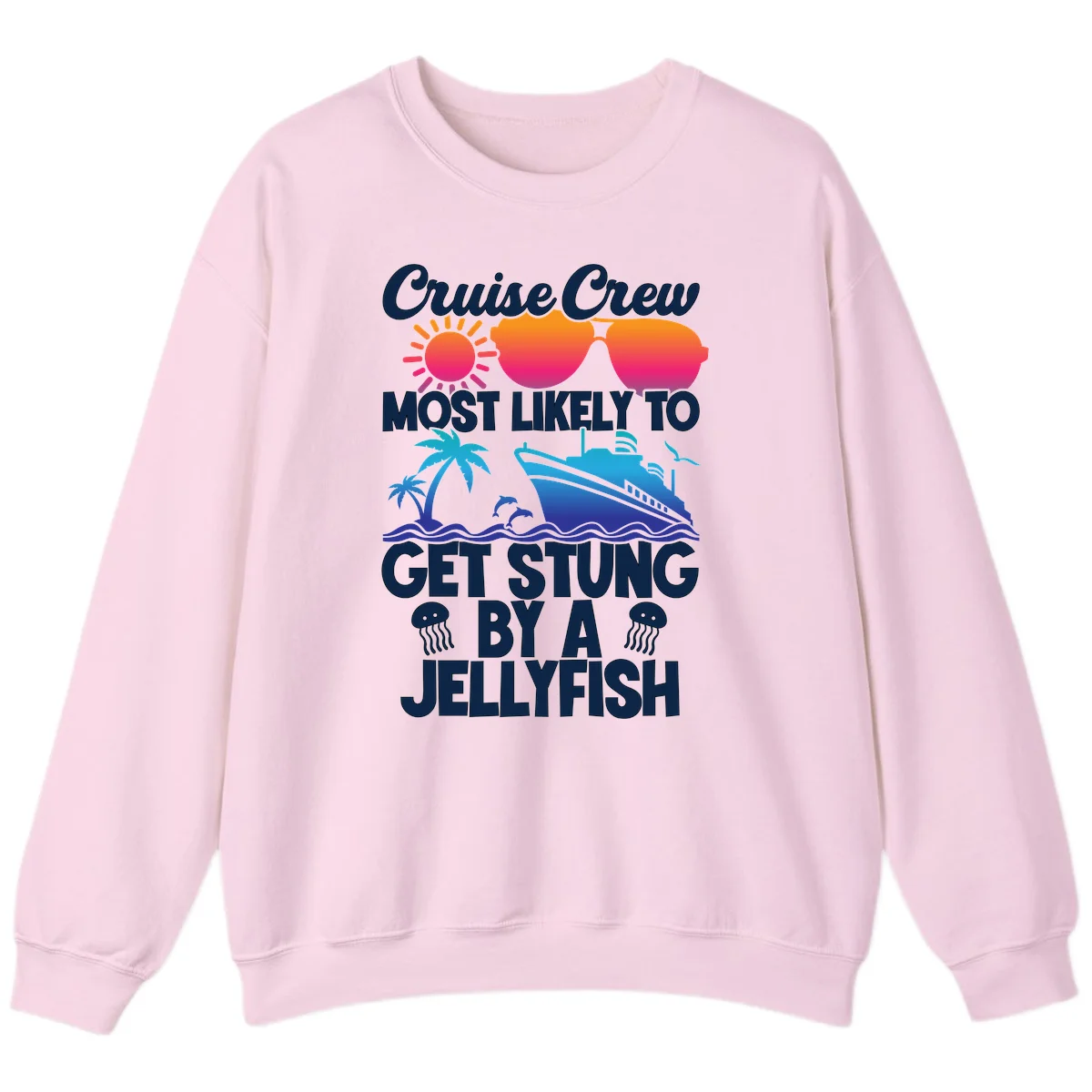 Most Likely To Get Stung By A Jellyfish Sweatshirt in Light Pink