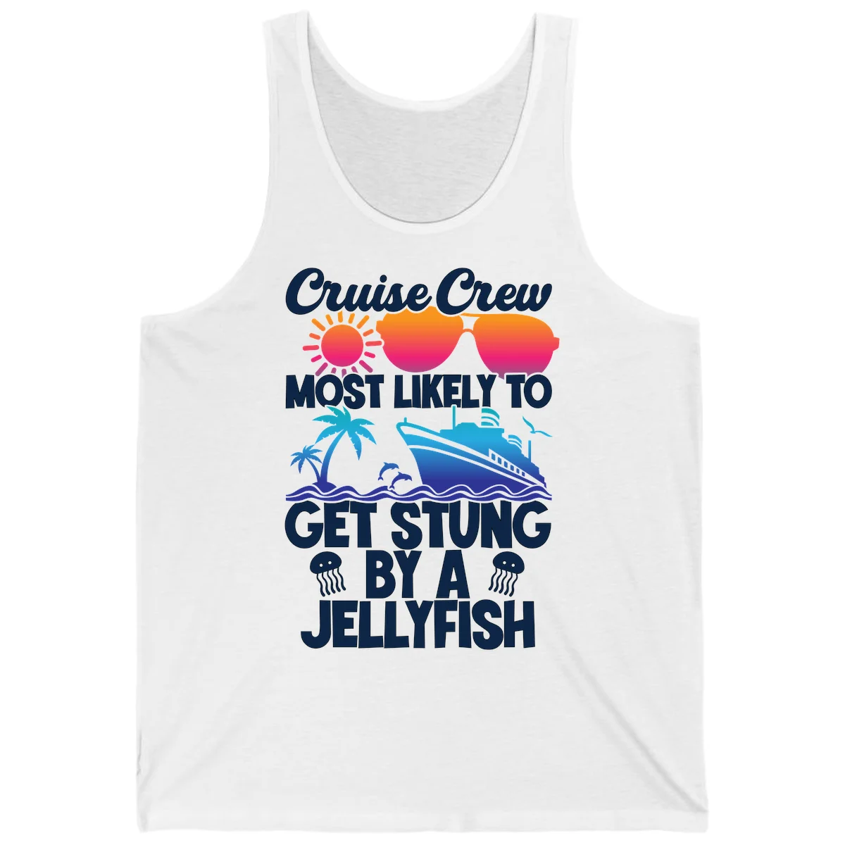 Most Likely To Get Stung By A Jellyfish Tank in White