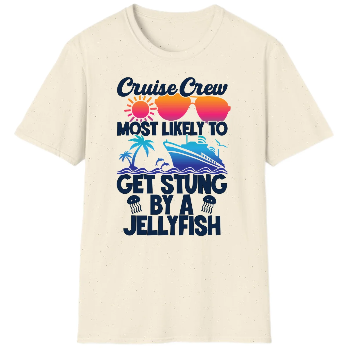 Most Likely To Get Stung By A Jellyfish T-Shirt in Natural