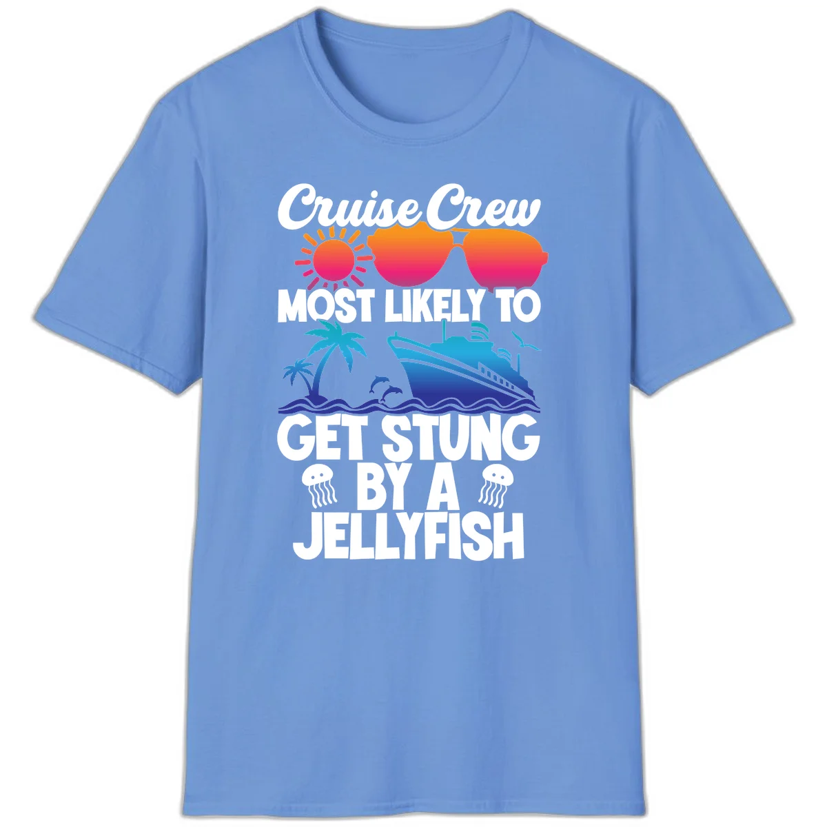 Most Likely To Get Stung By A Jellyfish T-Shirt in Carolina Blue