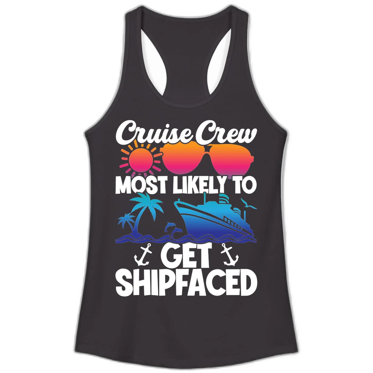 Cruise Crew Most Likely To Get Shipfaced Ladies Tank in Black