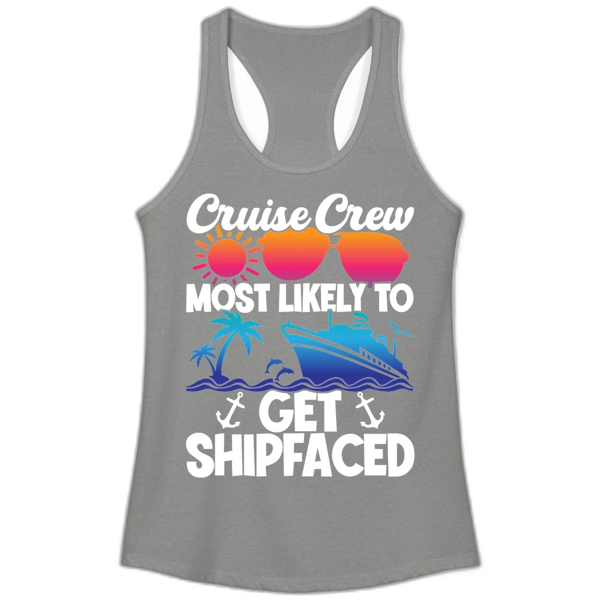 Cruise Crew Most Likely To Get Shipfaced Ladies Tank in Heather Grey