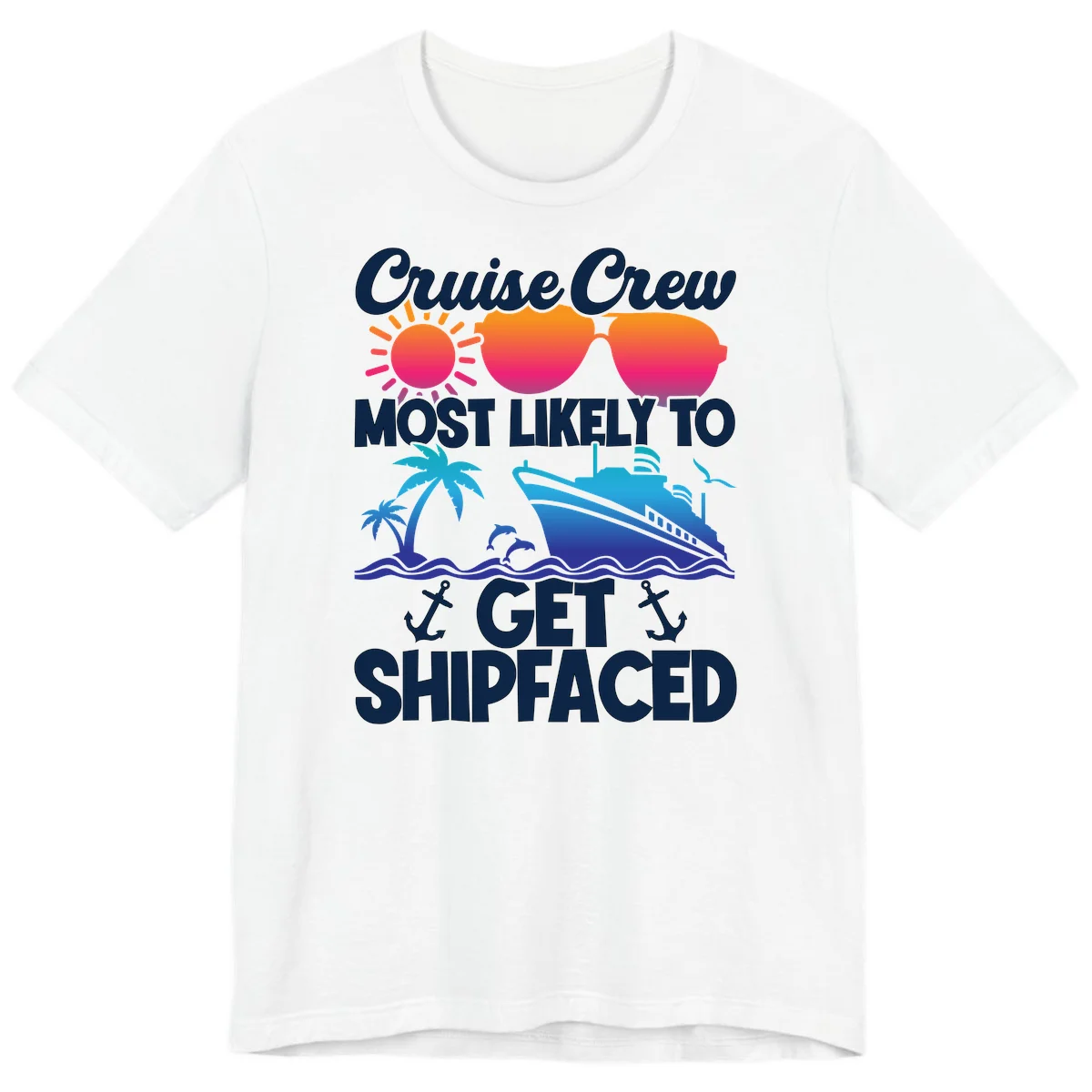 Cruise Crew Most Likely To Get Shipfaced Premium T-Shirt in White