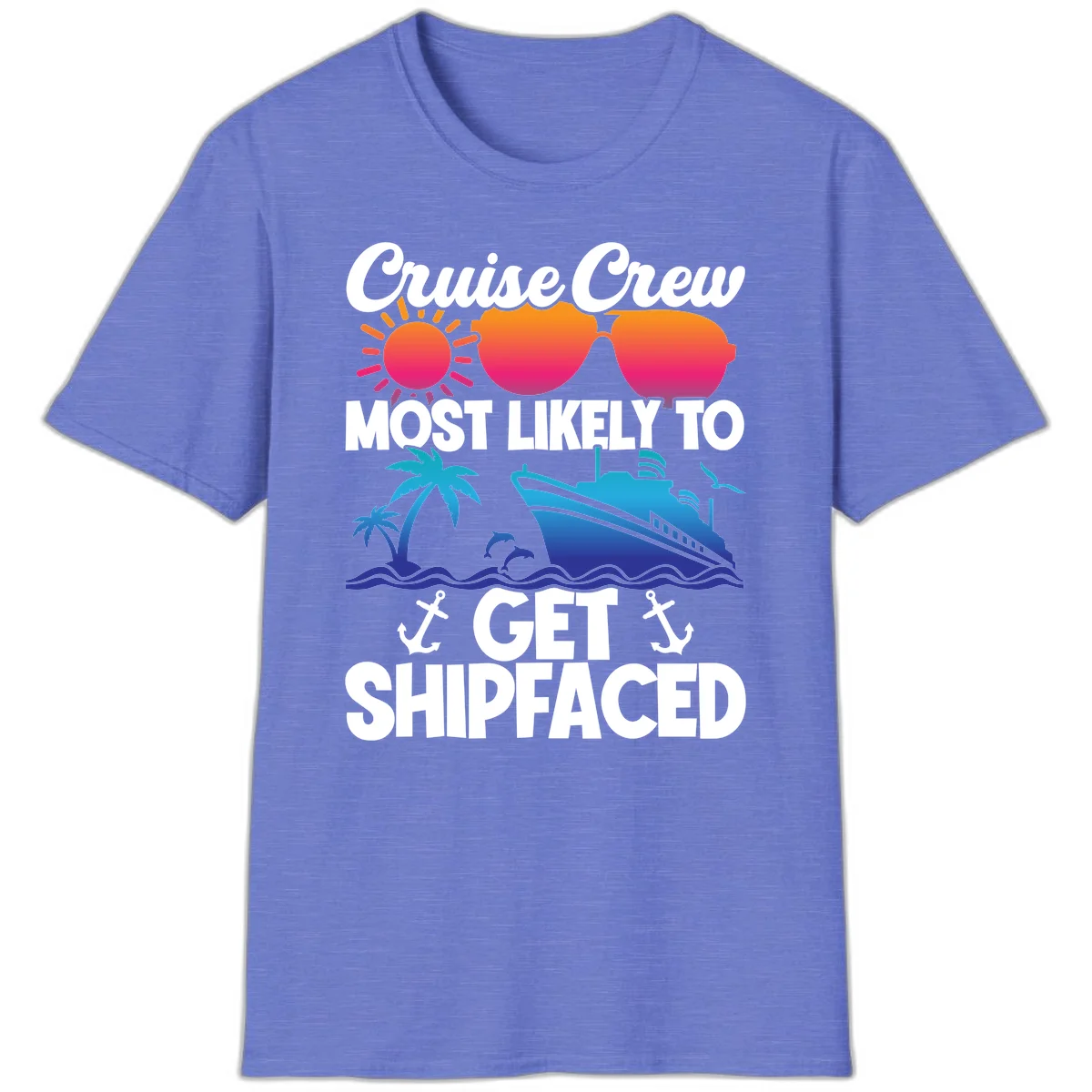 Cruise Crew Most Likely To Get Shipfaced T-Shirt in Heather Royal