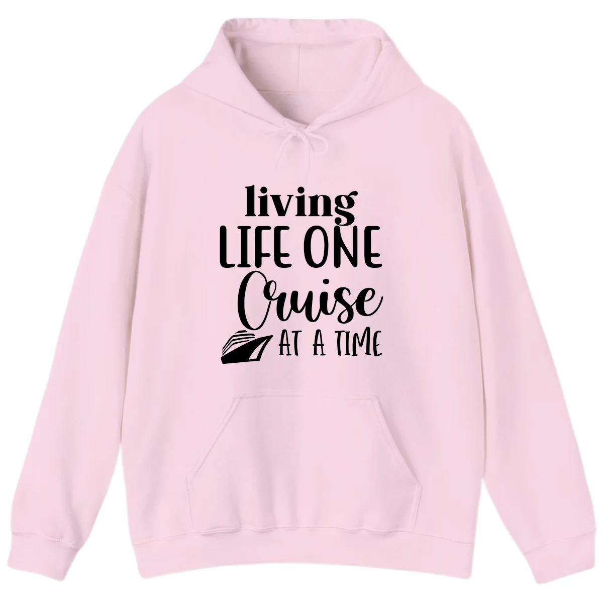 Living Life One Cruise At A Time Hoodie in Light Pink