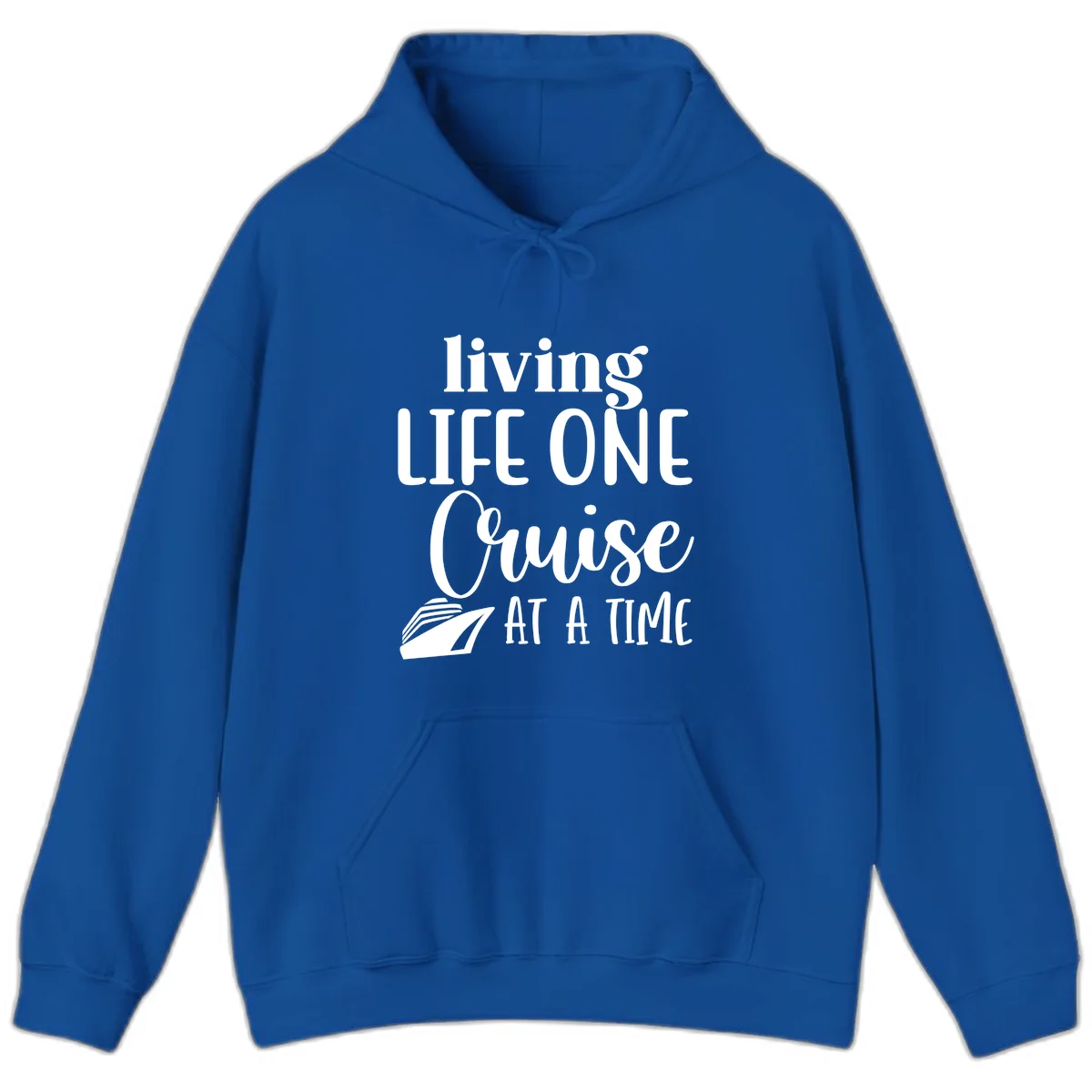 Living Life One Cruise At A Time Hoodie in Royal