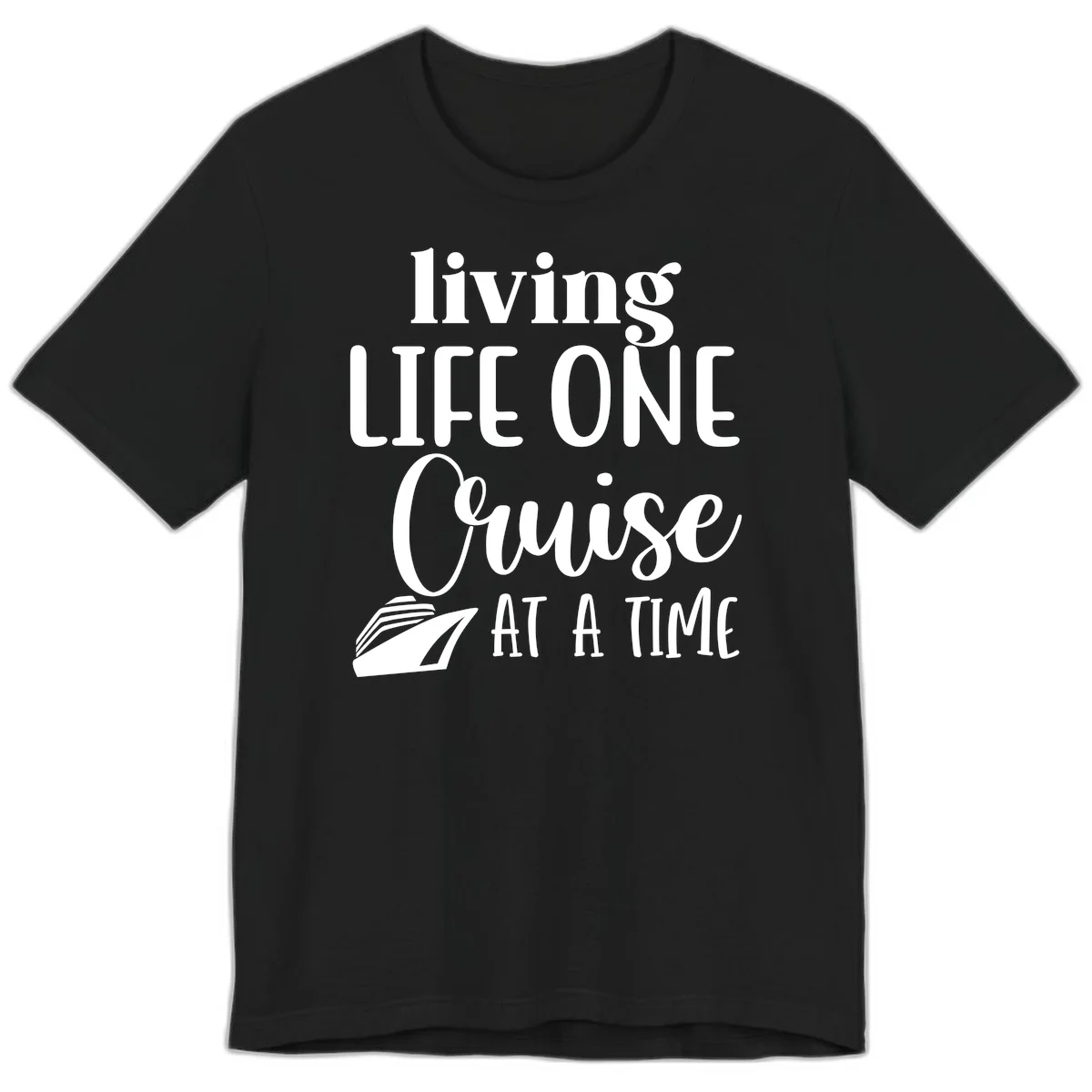 Living Life One Cruise At A Time Premium T-Shirt in Black