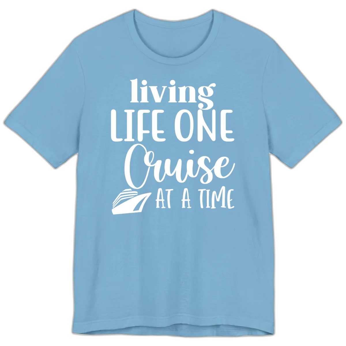 Living Life One Cruise At A Time Premium T-Shirt in Ocean Blue