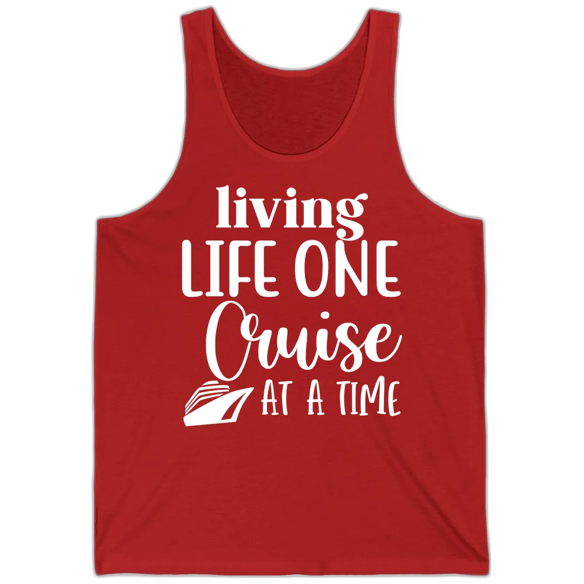 Living Life One Cruise At A Time Tank in Red