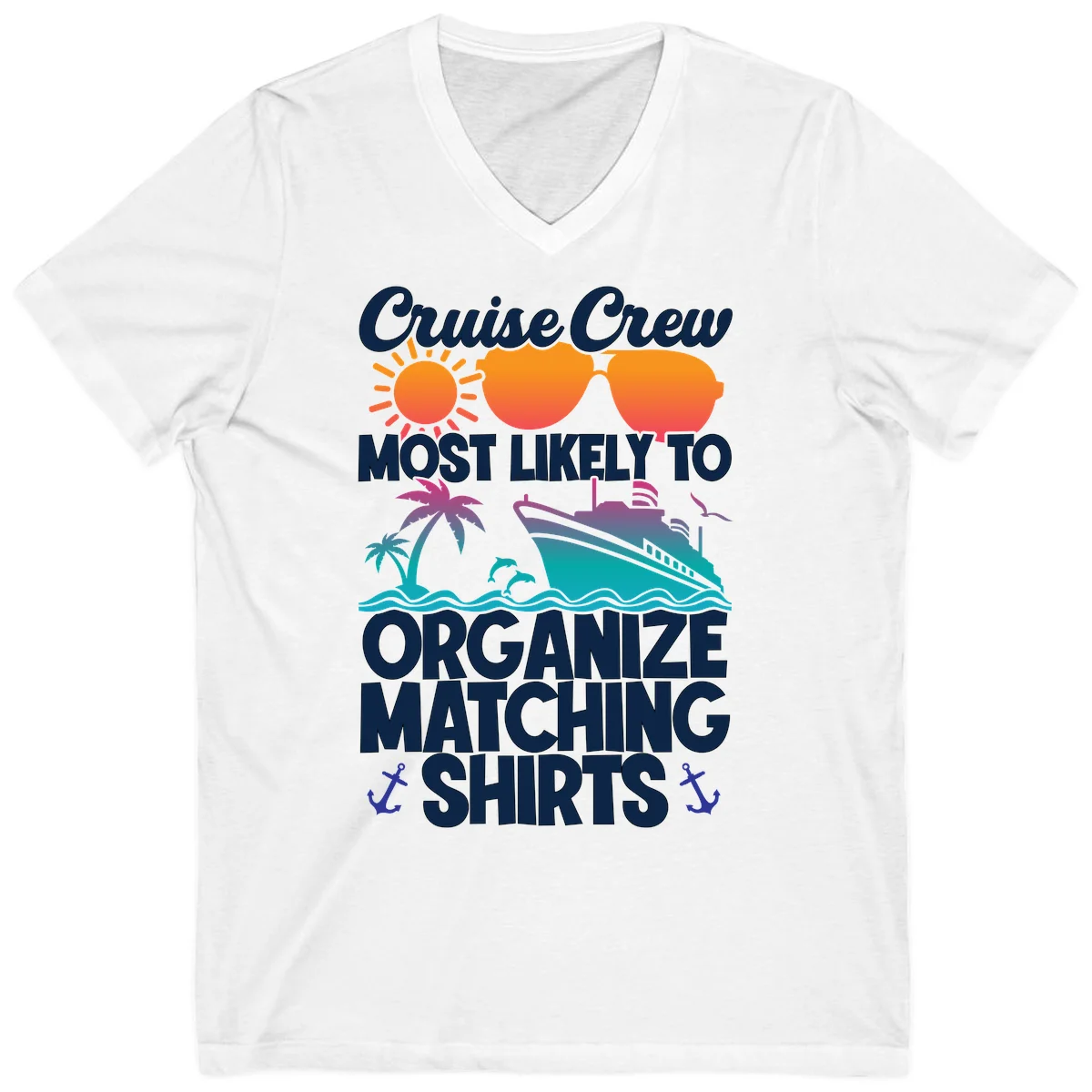 Cruise Crew Most Likely To Organize Matching Shirts V-Neck in White