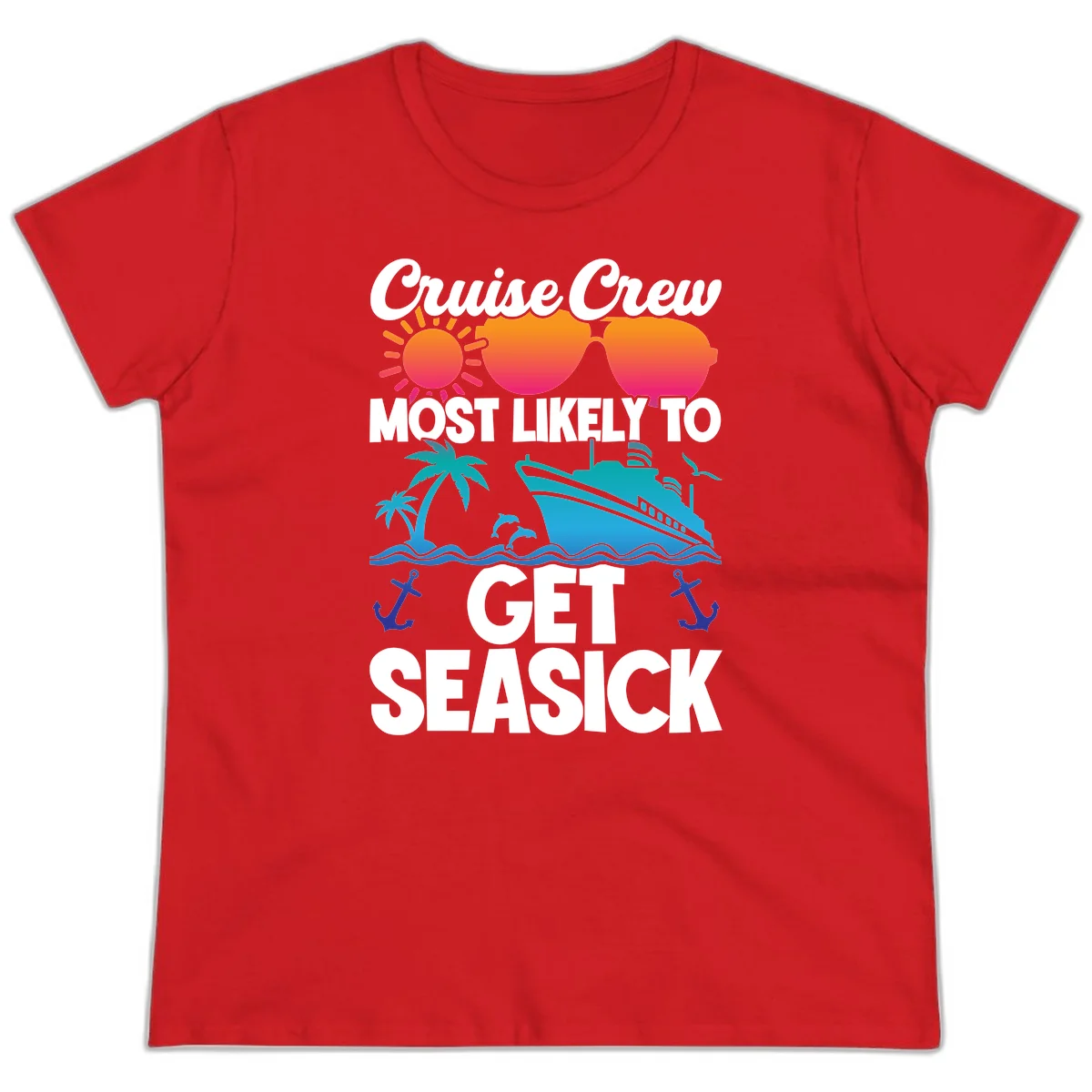 Cruise Crew Most Likely To Get Seasick Ladies Tee in Red