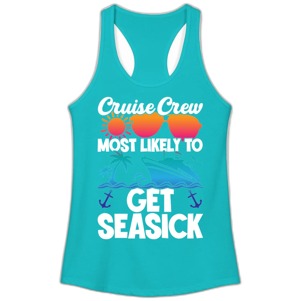 Cruise Crew Most Likely To Get Seasick Ladies Tank in Tahiti Blue
