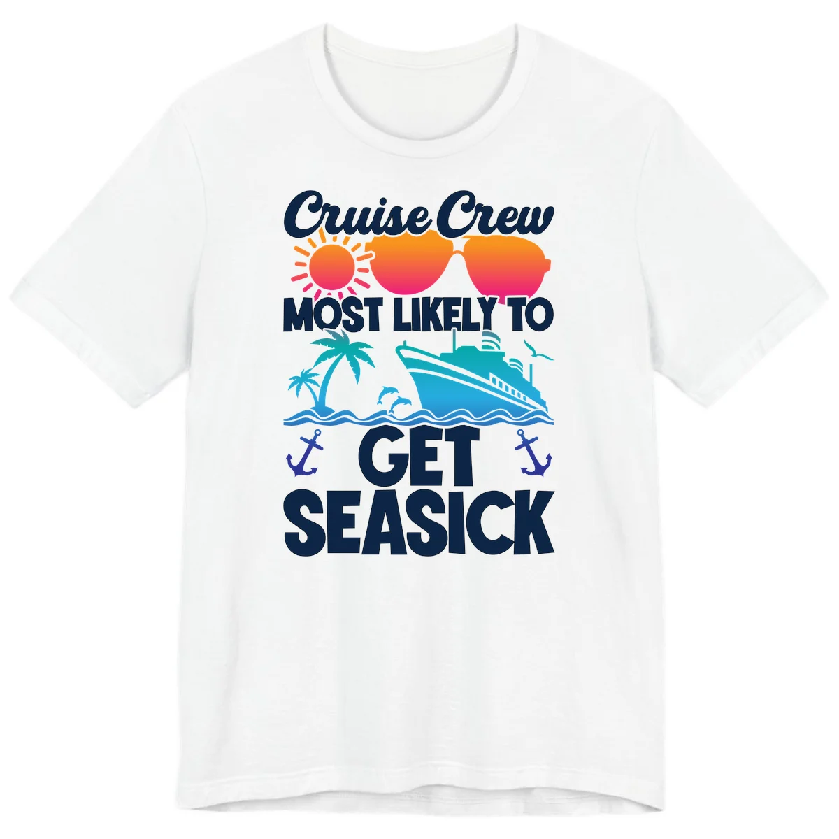Cruise Crew Most Likely To Get Seasick Premium T-Shirt in White