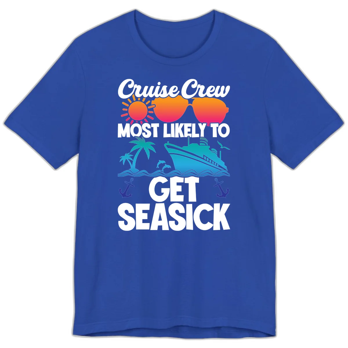 Cruise Crew Most Likely To Get Seasick Premium T-Shirt in True Royal