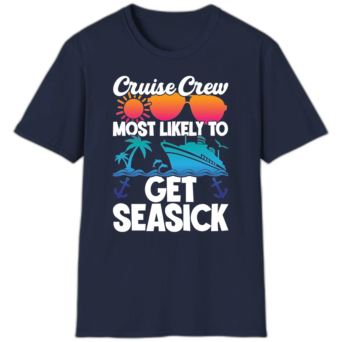 Cruise Crew Most Likely To Get Seasick T-Shirt in Navy