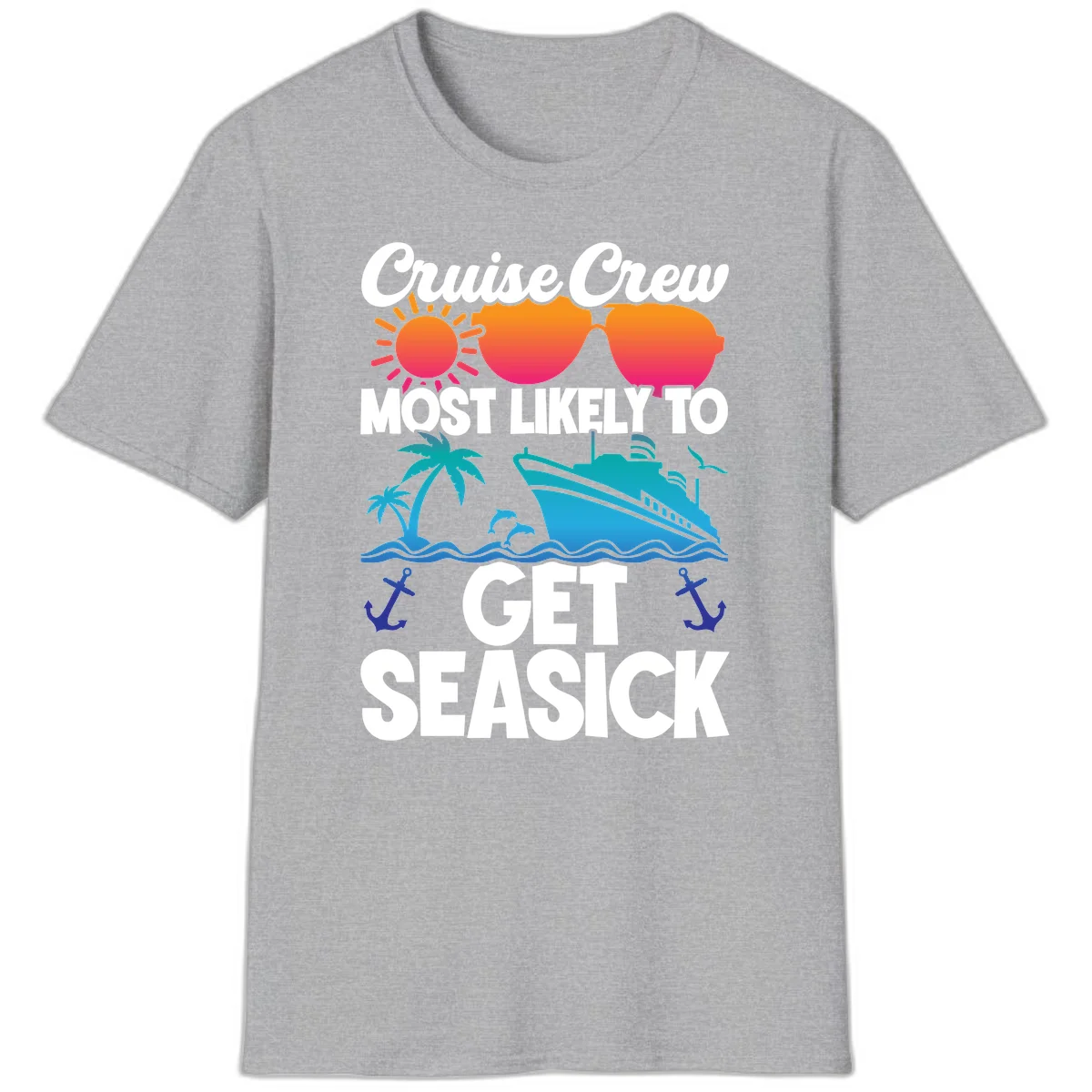 Cruise Crew Most Likely To Get Seasick T-Shirt in Sport Grey