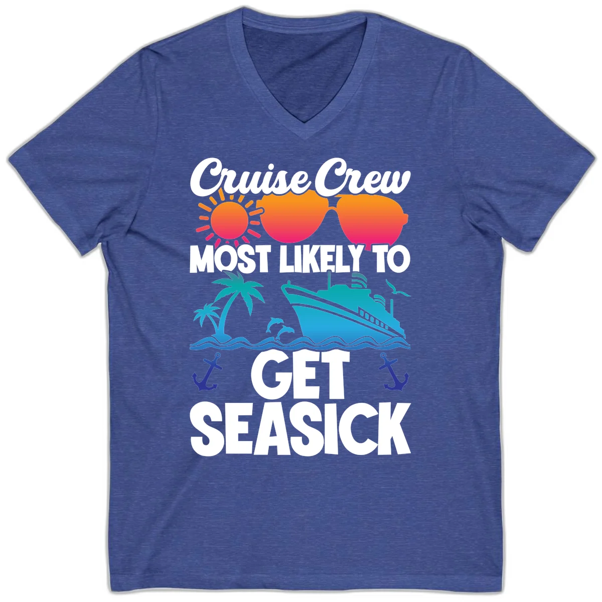 Cruise Crew Most Likely To Get Seasick V-Neck in Heather True Royal