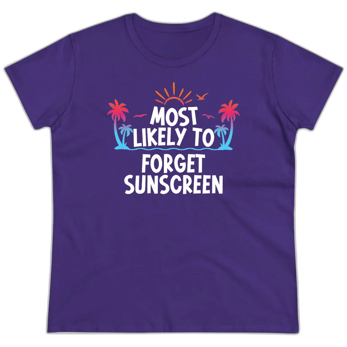 Most Likely To Forget Sunscreen Ladies Tee in Purple