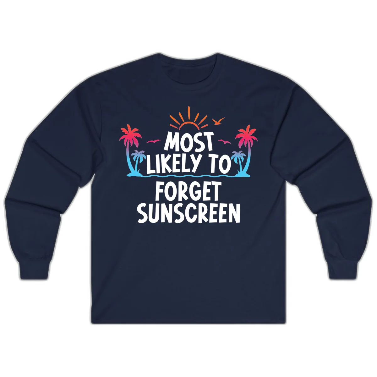 Most Likely To Forget Sunscreen Long Sleeve in Navy