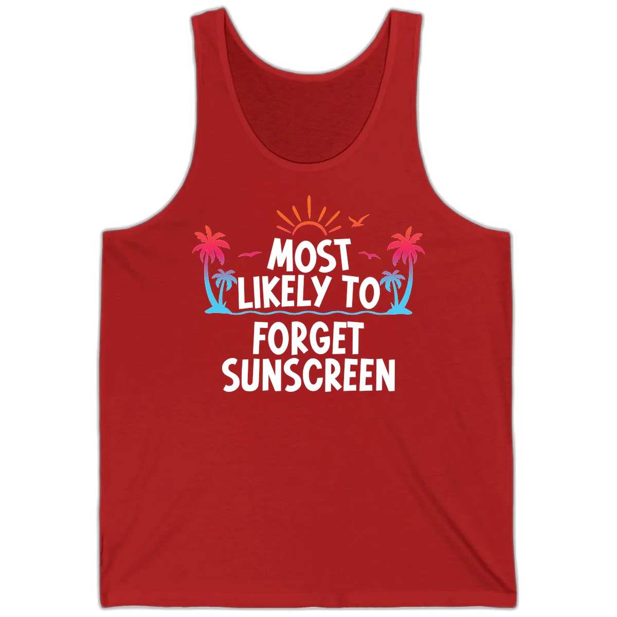 Most Likely To Forget Sunscreen Tank in Red