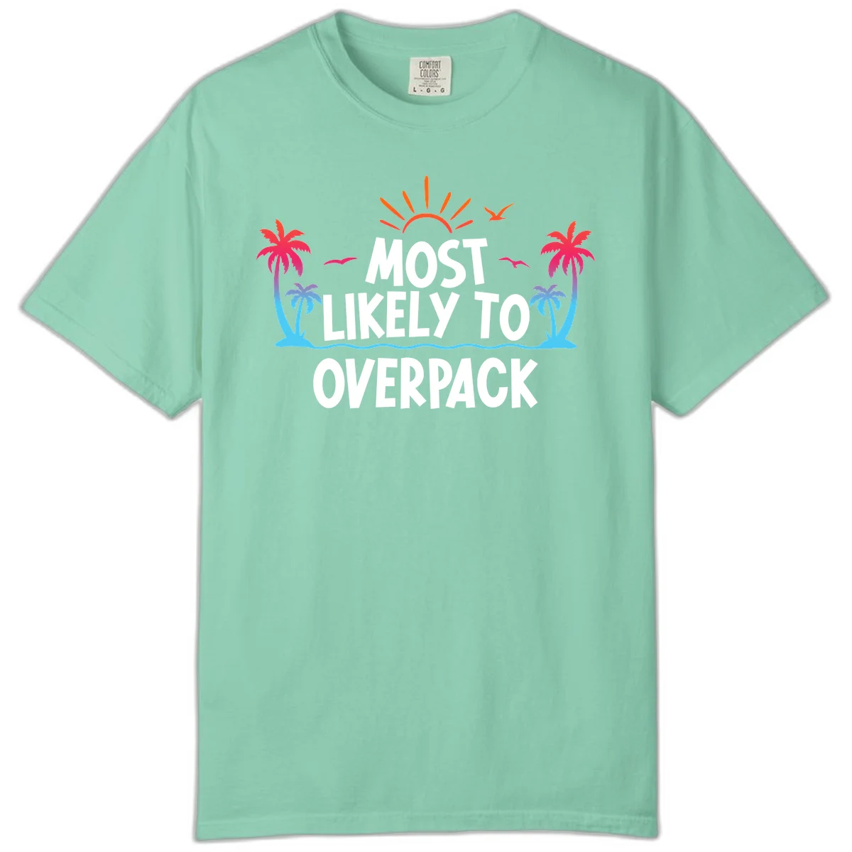 Most Likely To Overpack Comfort Colors Cruise Tee in Island Reef