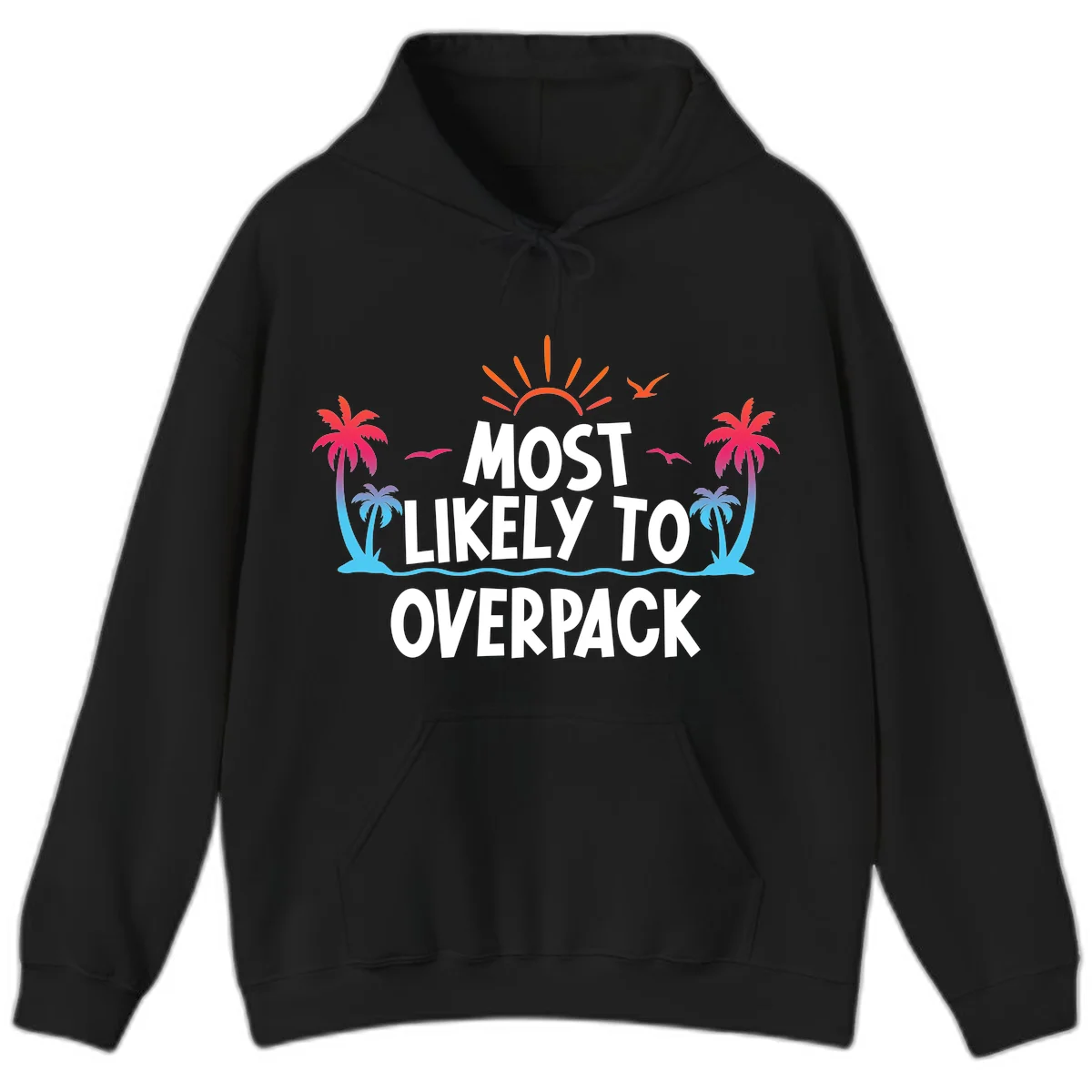 Most Likely To Overpack Funny Cruise Hoodie in Black