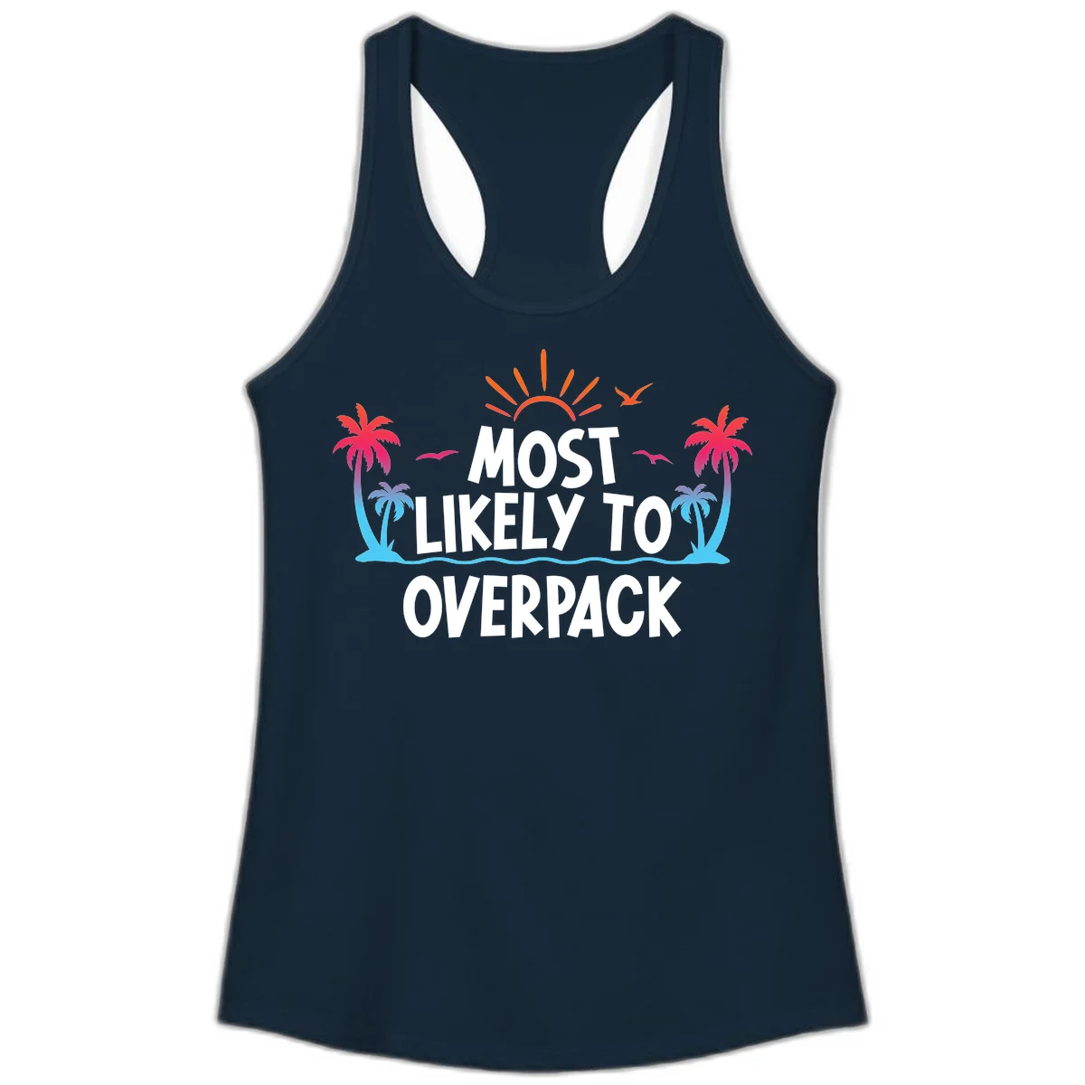 Most Likely To Overpack Funny Ladies Tank Top in Solid Midnight Navy