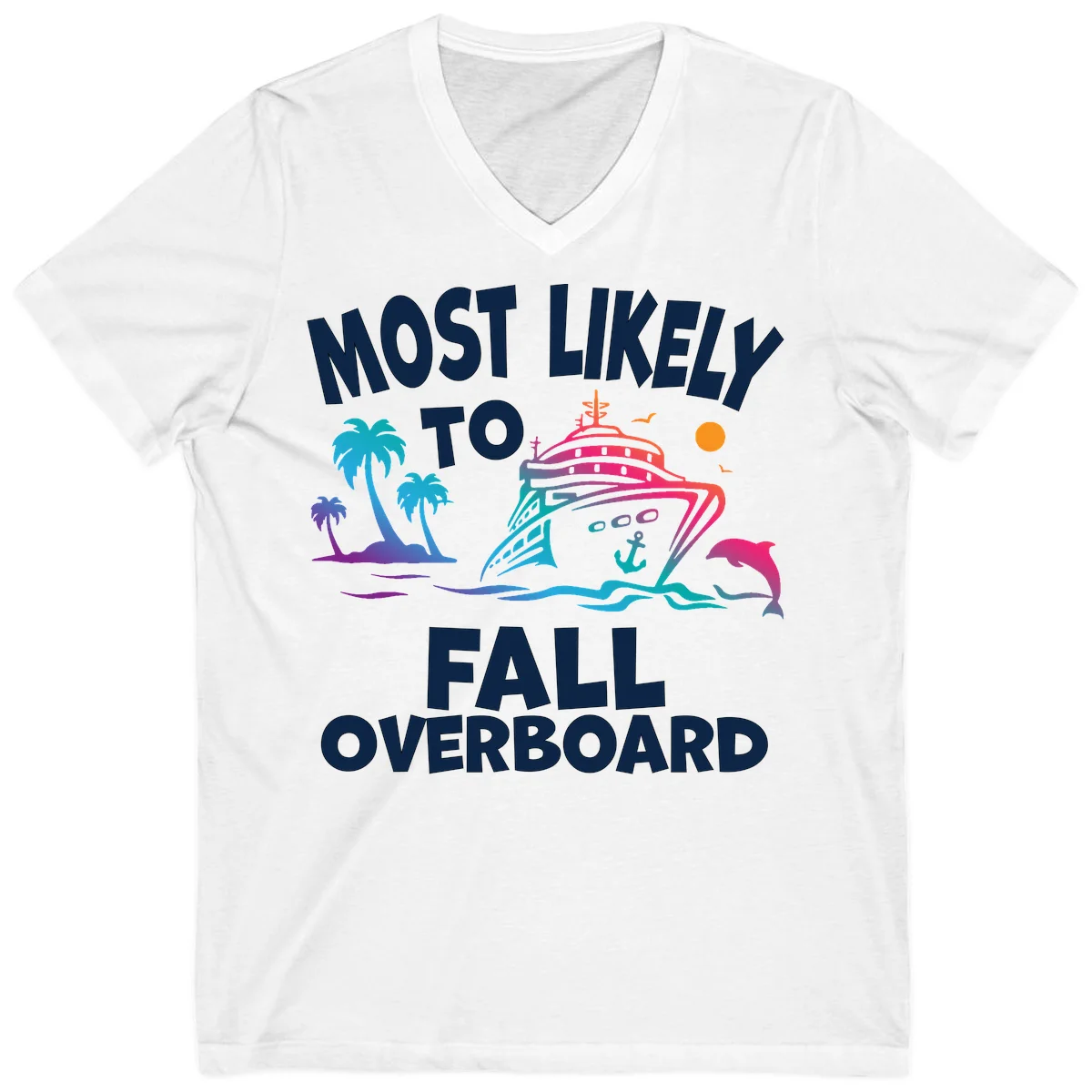 Most Likely To Fall Overboard V-Neck in White