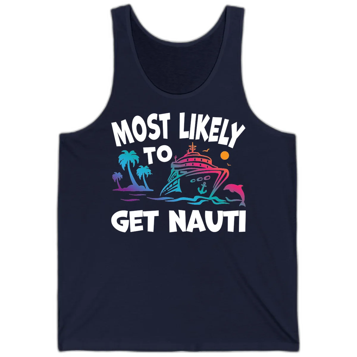 Most Likely To Get Nauti Cruise Tank Top in Navy