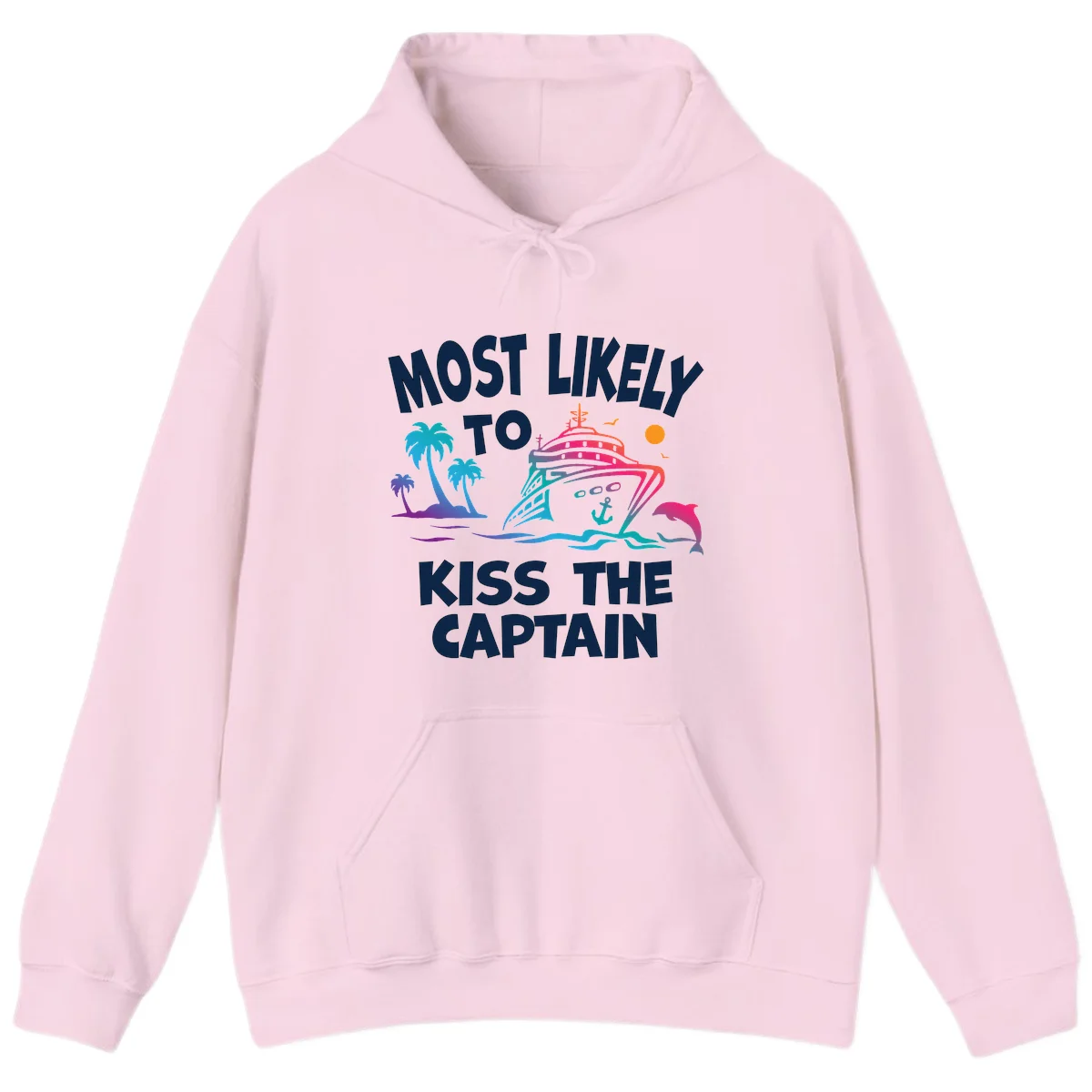 Most Likely To Kiss The Captain Hoodie in Light Pink