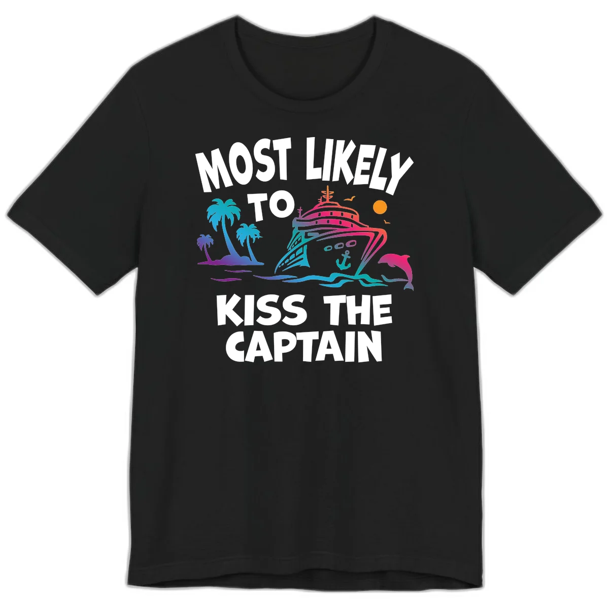 Most Likely To Kiss The Captain Premium T-Shirt in Black